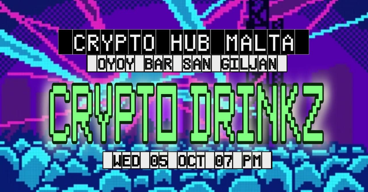 Crypto Hub Malta – Crypto Drinkz 2.0