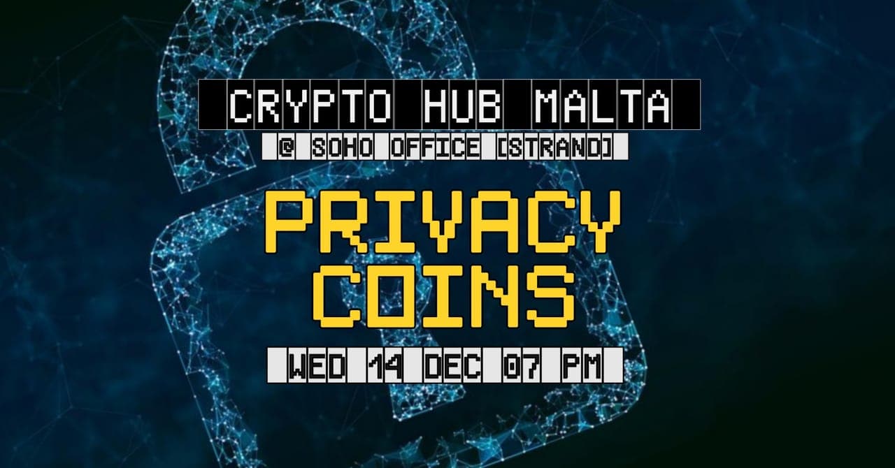 Crypto Hub Malta – Privacy Coins